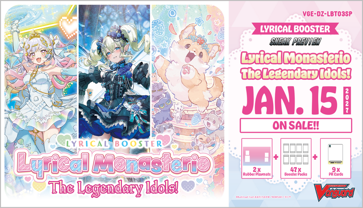 [Vanguard] DZ-LBT03SP Lyrical Monasterio The Legendary Idol! - Sneak Preview