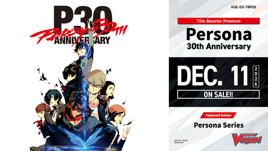 [Vanguard] DZ-TBP02 Persona 30th Anniversary - Title Booster